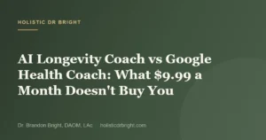AI Longevity Coach vs Google Health Coach: What $9.99 a Month Doesn’t Buy You
