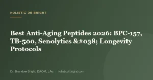 Best Anti-Aging Peptides 2026: BPC-157, TB-500, Senolytics & Longevity Protocols