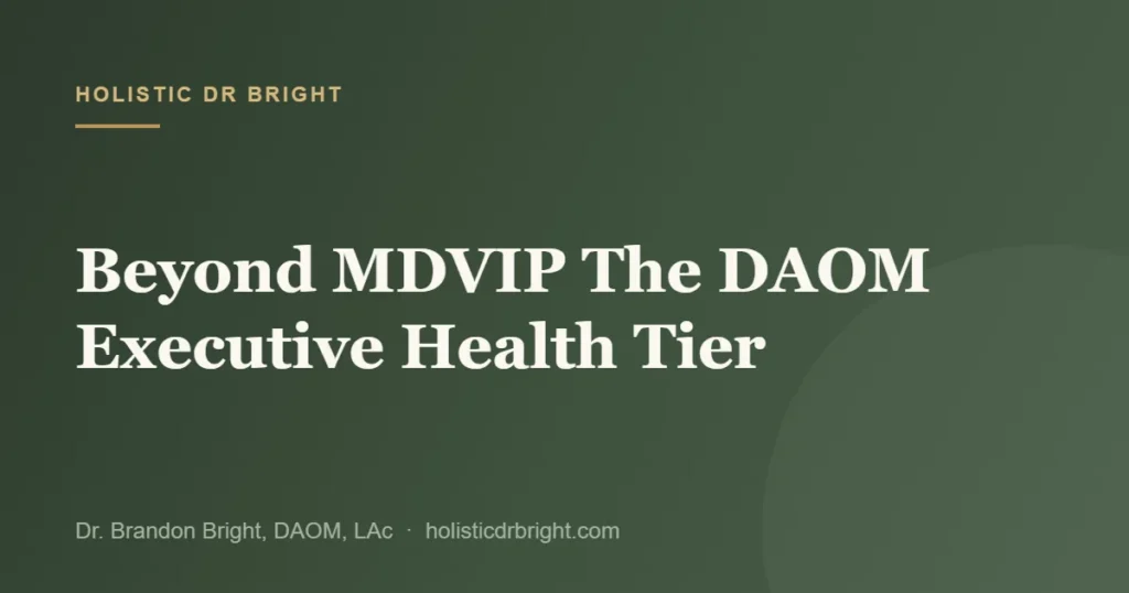 Beyond MDVIP The DAOM Executive Health Tier