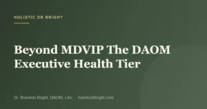 Beyond MDVIP The DAOM Executive Health Tier