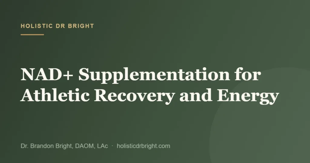 NAD+ Supplementation for Athletic Recovery and Energy