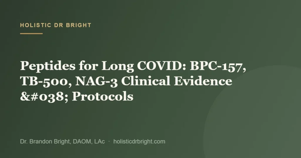 Peptides for Long COVID: BPC-157 and TB-500 Evidence