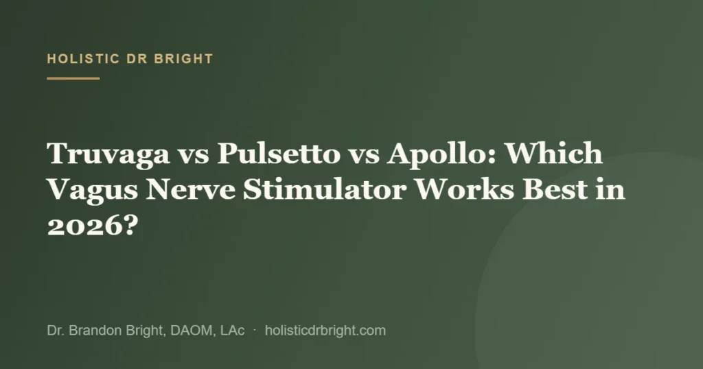 Truvaga vs Pulsetto vs Apollo: Which Vagus Nerve Stimulator Works Best in 2026?