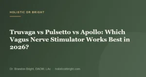 Truvaga vs Pulsetto vs Apollo: Which Vagus Nerve Stimulator Works Best in 2026?